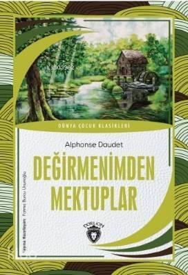 Değirmenimden Mektuplar - 1