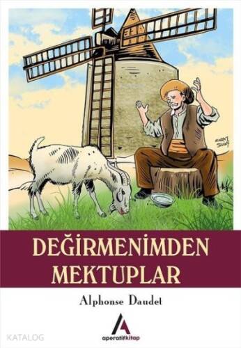 Değirmenimden Mektuplar - 1