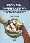 Değişen Dünyada Değişmeyen İlişkiler - 1