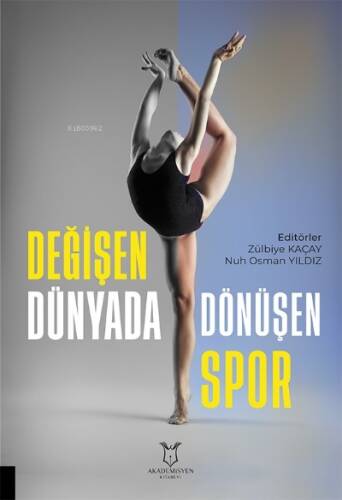 Değişen Dünyada Dönüşen Spor - 1