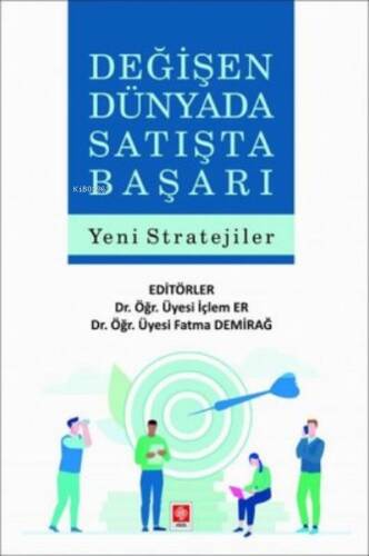 Değişen Dünyada Satışta Başarı-Yeni Stratejiler - 1