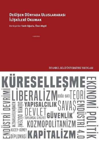 Değişen Dünyada Uluslararası İlişkileri Okumak - 1