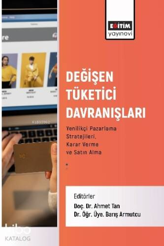 Değişen Tüketici Davranışları - 1