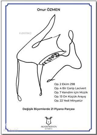 Değişik Biçemlerde 21 Piyano Parçası - 1