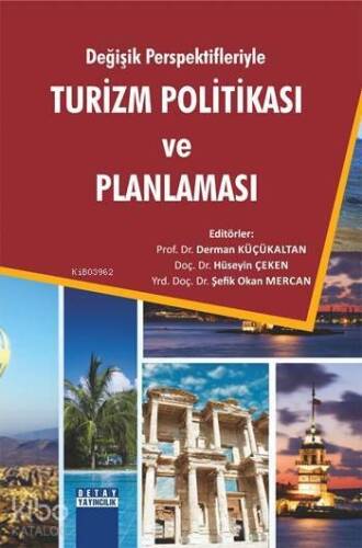 Değişik Perspektifleriyle Turizm Politikası ve Planlaması - 1