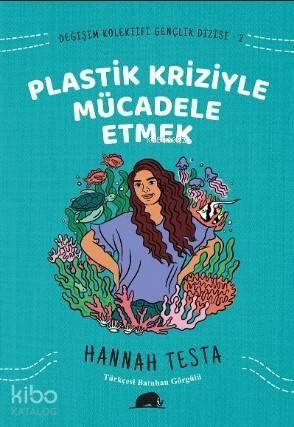 Değişim Kolektifi Gençlik Dizisi 2: Plastik Kriziyle Mücadele Etmek - 1