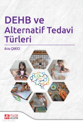 DEHB ve Alternatif Tedavi Türleri - 1