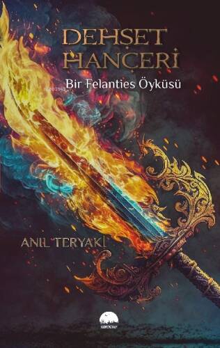 Dehşet Hançeri;Bir Felanties Öyküsü - 1