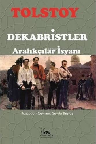 Dekabristler ;Aralıkçılar İsyanı - 1