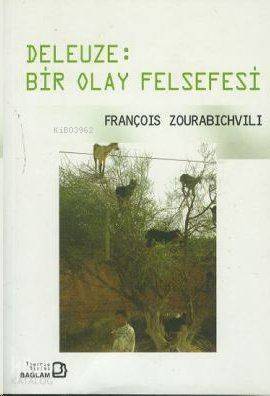 Deleuze: Bir Olay Felsefesi - 1