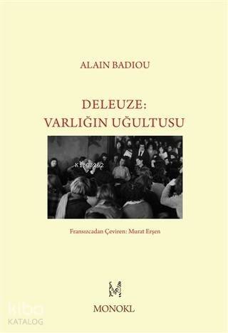 Deleuze - Varlığın Uğultusu - 1