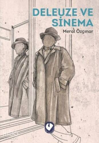 Deleuze ve Sinema - 1