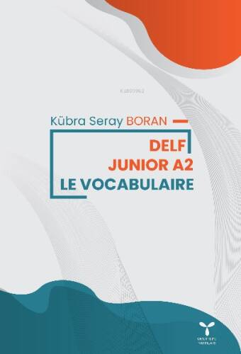 Delf Junior 2 ;Le Vocabularıe - 1