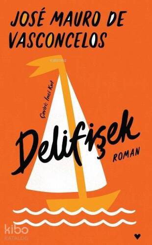 Delifişek (Ciltli Baskı) - 1