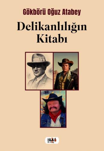 Delikanlılığın Kitabı - 1