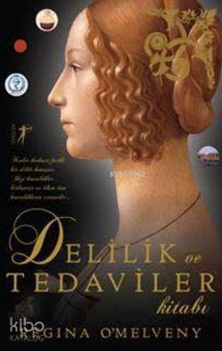 Delilik ve Tedaviler Kitabı - 1