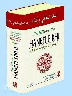 Delilleri ile Hanefi Fıkhı - 1