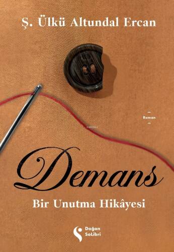 Demans;Bir Unutma Hikayesi - 1