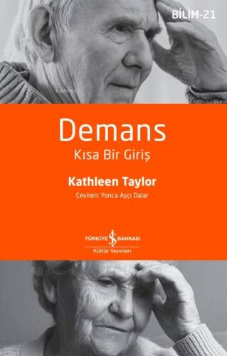 Demans;Kısa Bir Giriş - 1