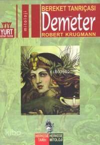 Demeter; Bereket Tanrıçası - 1