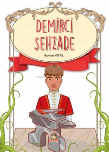 Demirci Şehzade - 1