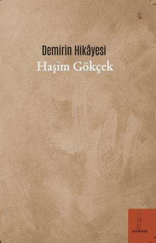 Demirin Hikâyesi - 1