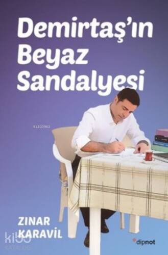 Demirtaş'ın Beyaz Sandalyesi - 1