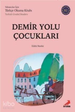 Demiryolu Çocukları - B2 Yabancılar İçin - 1