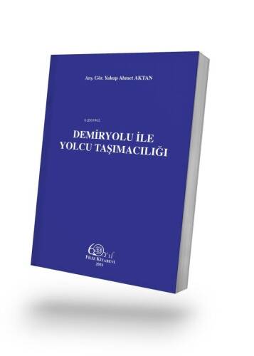 Demiryolu İle Yolcu Taşımacılığı - 1