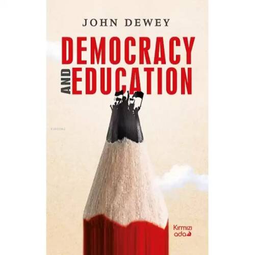 Democracy And Educatıon - 1