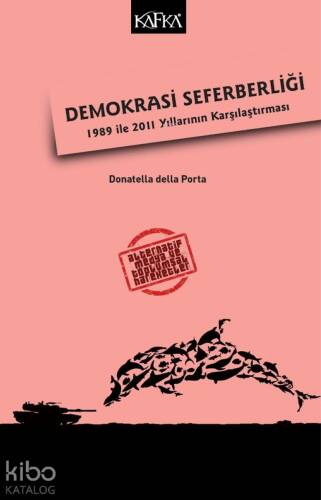 Demokrasi Seferberliği; 1989 ile 2011 Yıllarının Karşılaştırma - 1