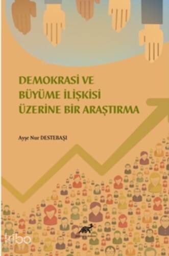 Demokrasi ve Büyüme İlişkisi Üzerine Bir Araştırma - 1