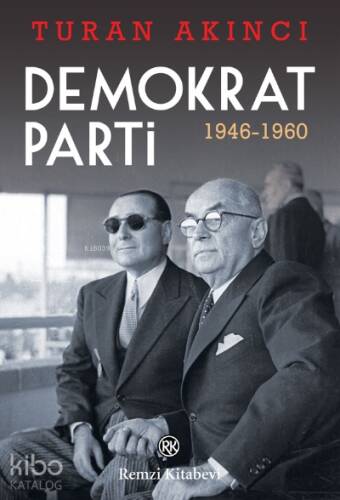 Demokrat Parti;1946-1960 - 1