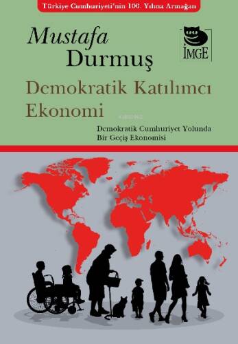 Demokratik Katılımcı Ekonomi - Demokratik Cumhuriyet Yolunda Bir Geçiş Ekonomisi - 1