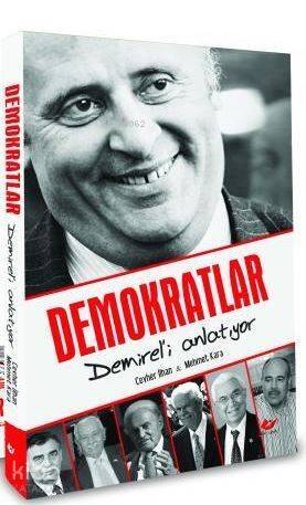 Demokratlar Demirel'i Anlatıyor- 7051 - 1