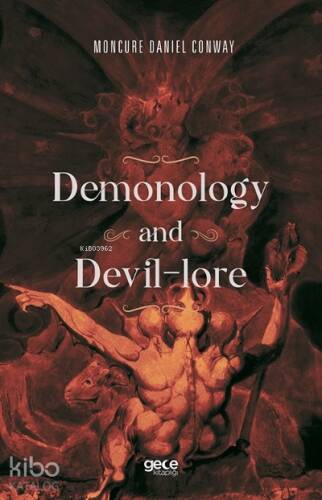 Demonology And Devil-lore - 1