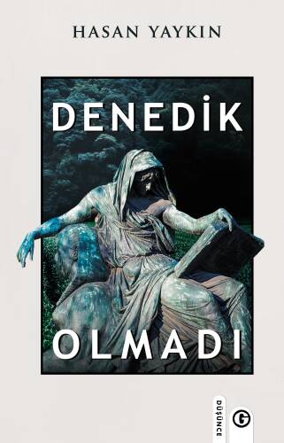 Denedik Olmadı - 1