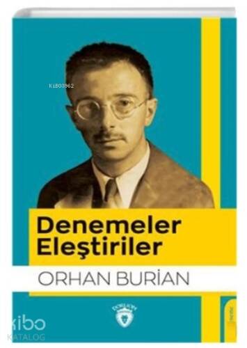 Denemeler Eleştiriler - 1