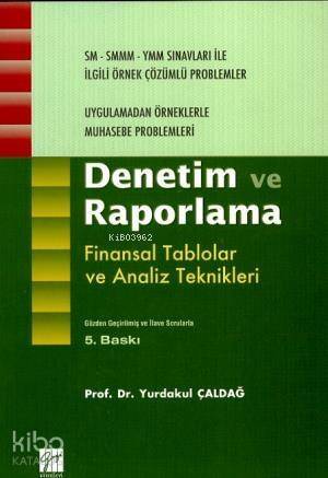 Denetim ve Raporlama Finansal Tablolar ve Analiz Teknikleri - 1