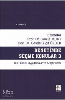 Denetimde Seçme Konular 3 BDS Örnek Uygulamalar ve Araştırmalar - 1