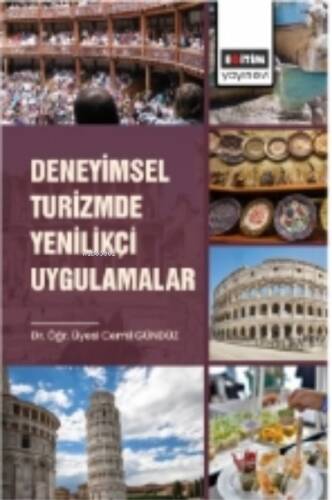 Deneyimsel Turizmde Yenilikçi Uygulamalar - 1