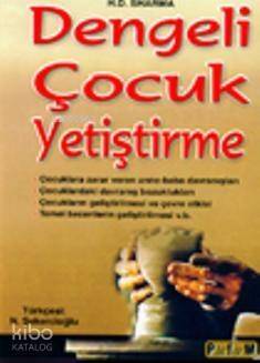 Dengeli Çocuk Yetiştirme - 1