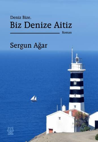 Deniz Bize, Biz Denize Aitiz - 1