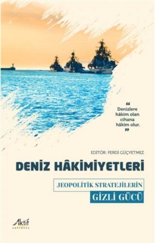 Deniz Hakimiyetleri - 1