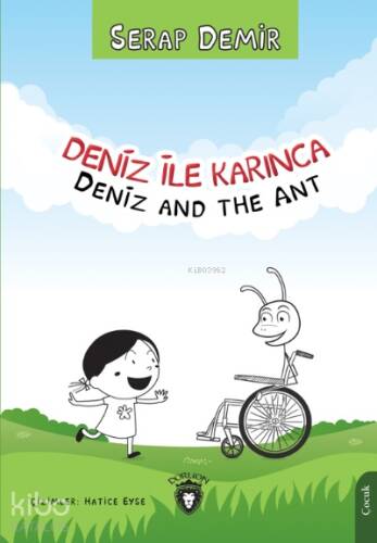 Deniz ile Karınca/ Deniz and the Ant - 1