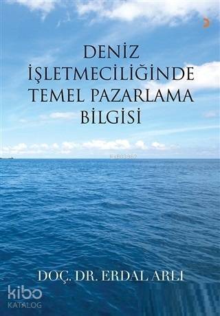 Deniz İşletmeciliğinde Temel Pazarlama Bilgisi - 1