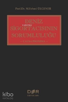 Deniz Sigortacısının Sorumluluğu - 1