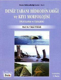 Deniz Tabanı Hidrodinamiği ve Kıyı Morfolojisi - 1