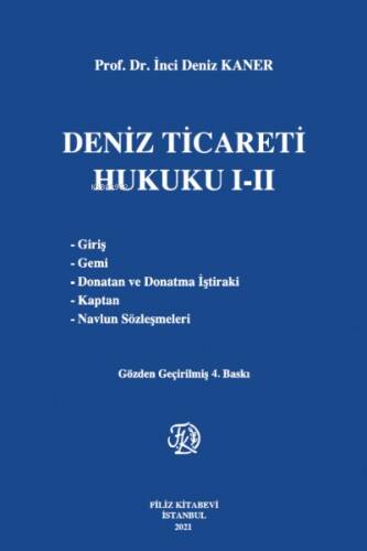 Deniz Ticareti Hukuku I-II - 1