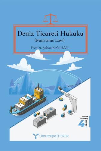 Deniz Ticareti Hukuku ;Maritime Law - 1